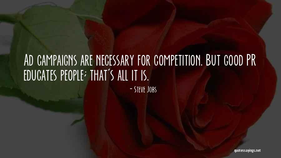 Good Competition Quotes By Steve Jobs