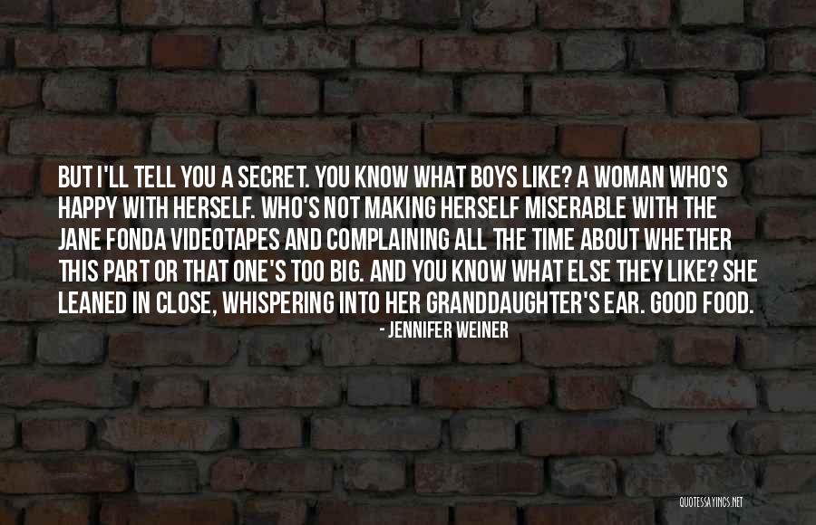 Good Confidence Quotes By Jennifer Weiner Good Confidence Quotes By Jennifer Weiner