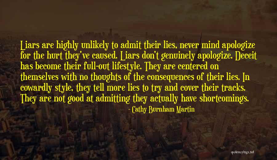 Good Consequences Quotes By Cathy Burnham Martin Good Consequences Quotes By Cathy Burnham Martin