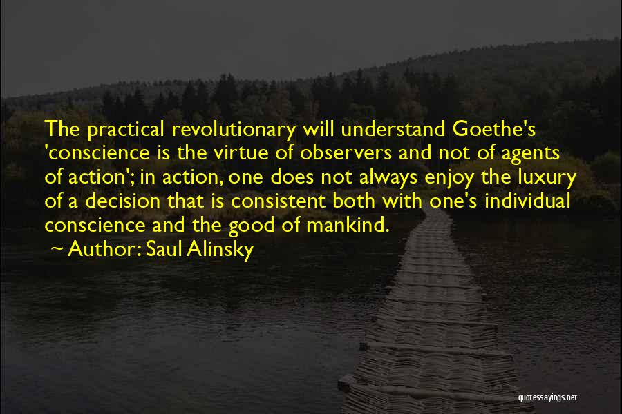 Good Consistent Quotes By Saul Alinsky