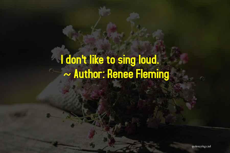 Good Control Freak Quotes By Renee Fleming