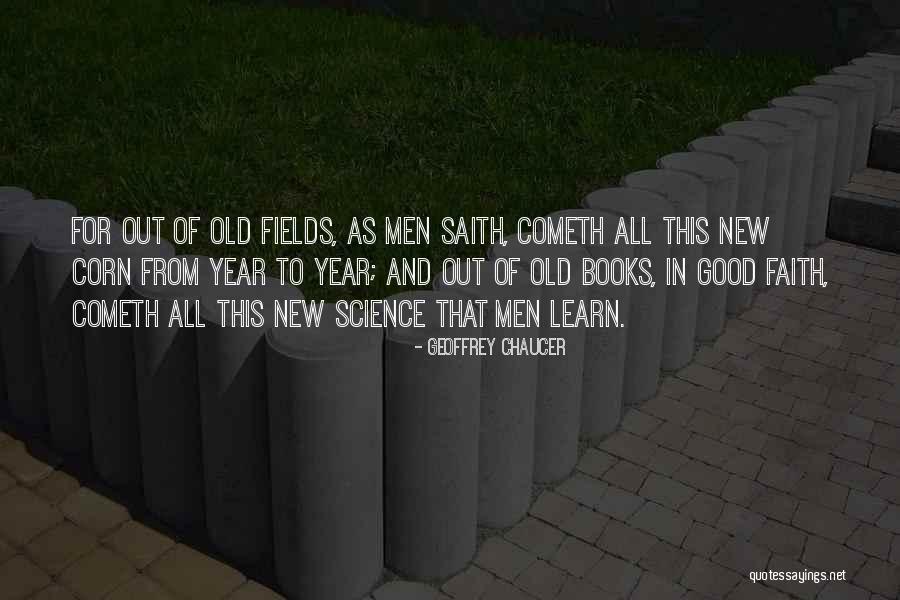 Good Corn Quotes By Geoffrey Chaucer Good Corn Quotes By Geoffrey Chaucer