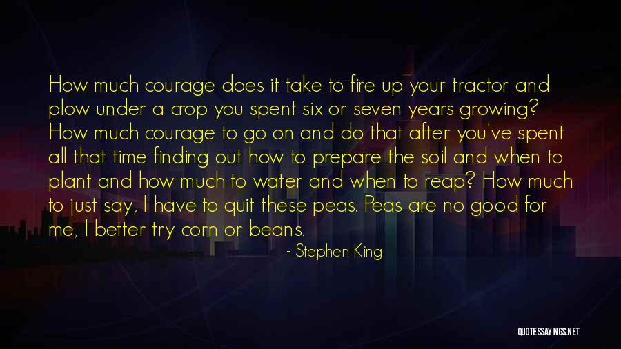 Good Corn Quotes By Stephen King Good Corn Quotes By Stephen King