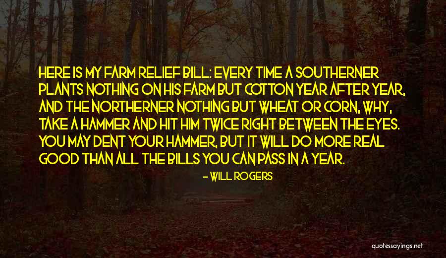 Good Corn Quotes By Will Rogers Good Corn Quotes By Will Rogers
