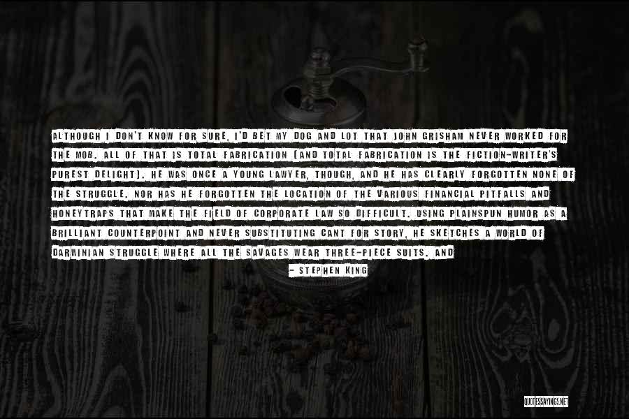 Good Corporate Quotes By Stephen King Good Corporate Quotes By Stephen King