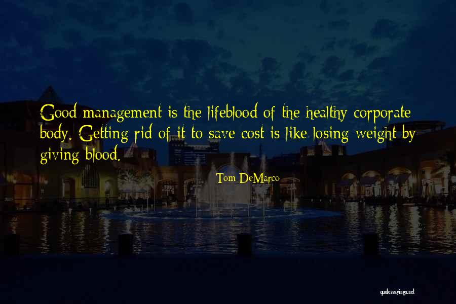 Good Corporate Quotes By Tom DeMarco Good Corporate Quotes By Tom DeMarco