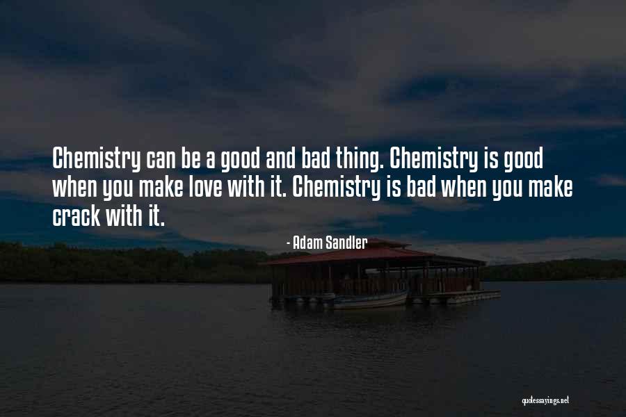 Good Crack Quotes By Adam Sandler Good Crack Quotes By Adam Sandler