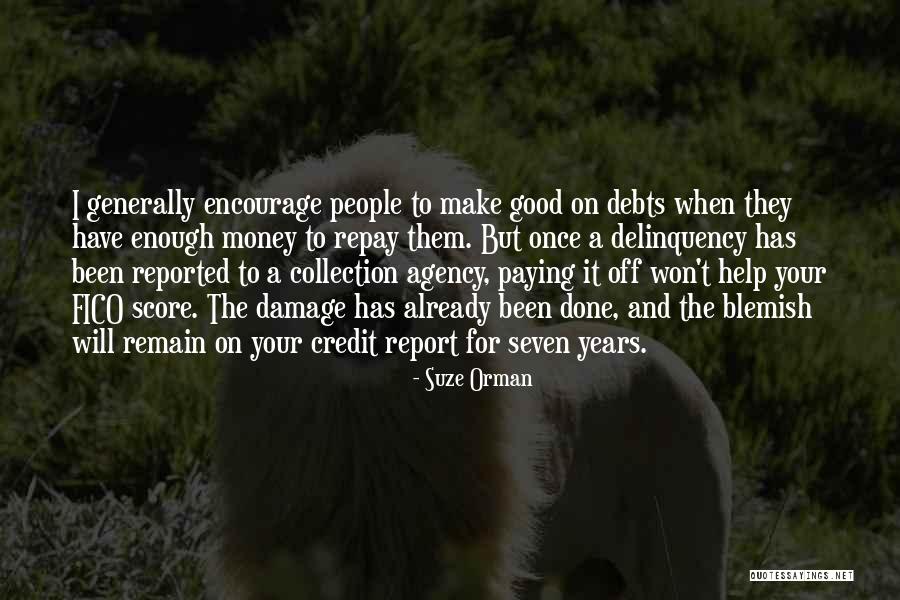 Good Credit Score Quotes By Suze Orman