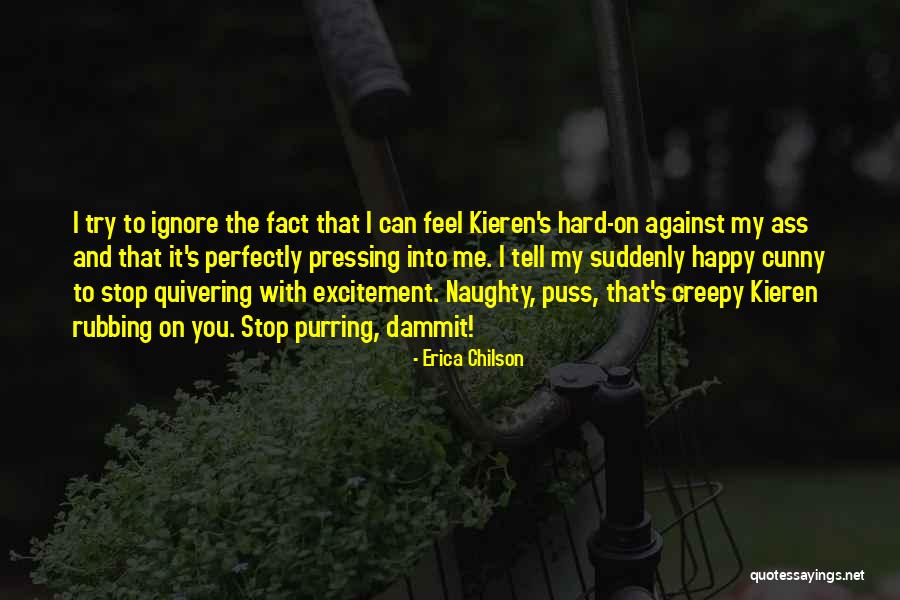 Good Creepy Quotes By Erica Chilson Good Creepy Quotes By Erica Chilson