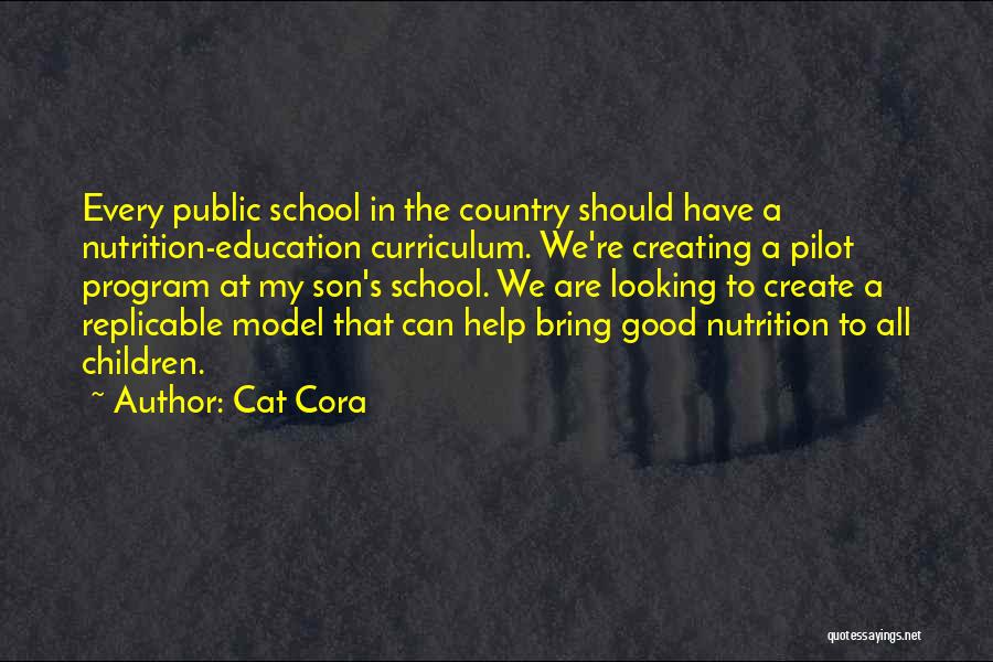 Good Curriculum Quotes By Cat Cora