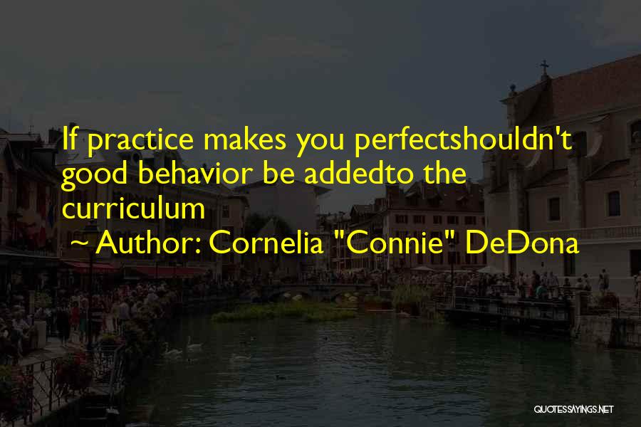 Good Curriculum Quotes By Cornelia 