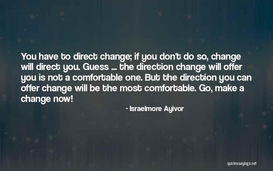 Good Customer Feedback Quotes By Israelmore Ayivor Good Customer Feedback Quotes By Israelmore Ayivor