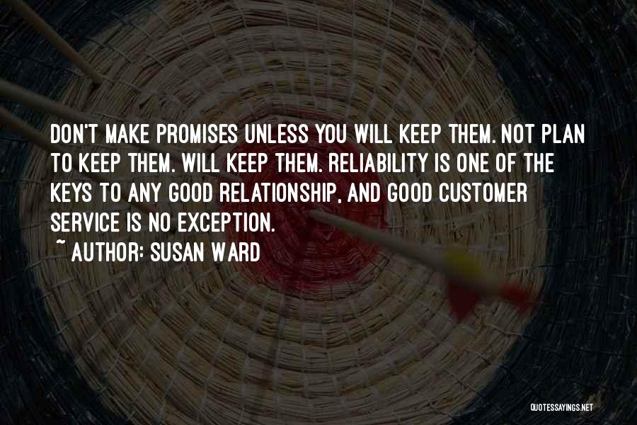 Good Customer Service Quotes By Susan Ward