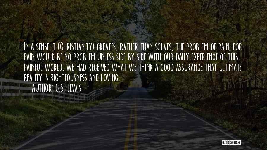 Good Daily Quotes By C.S. Lewis