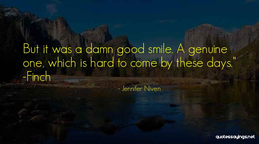 Good Damn Quotes By Jennifer Niven Good Damn Quotes By Jennifer Niven