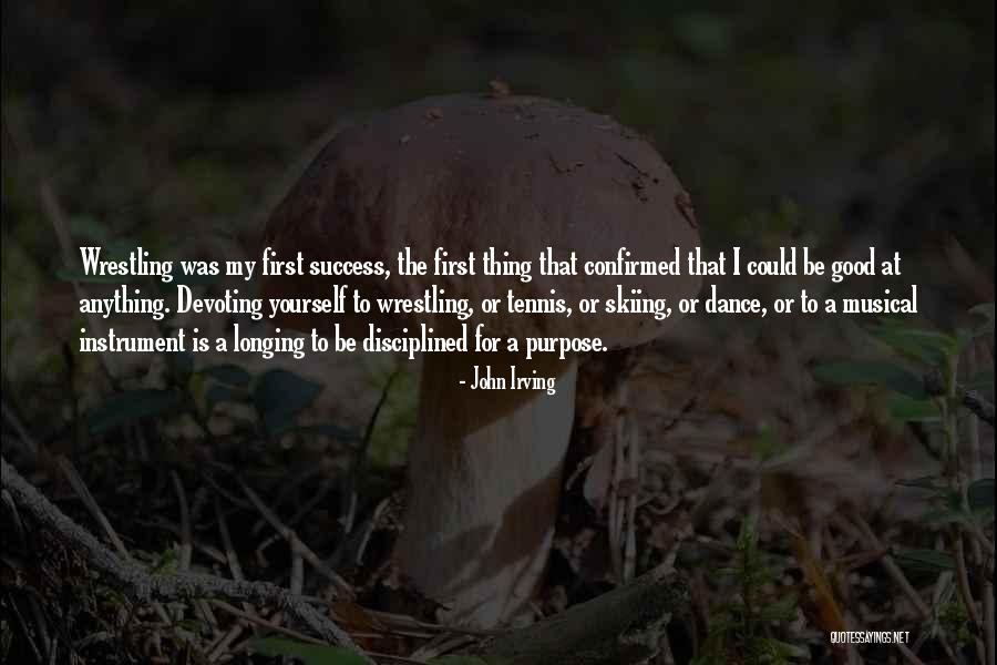 Good Dance Quotes By John Irving Good Dance Quotes By John Irving