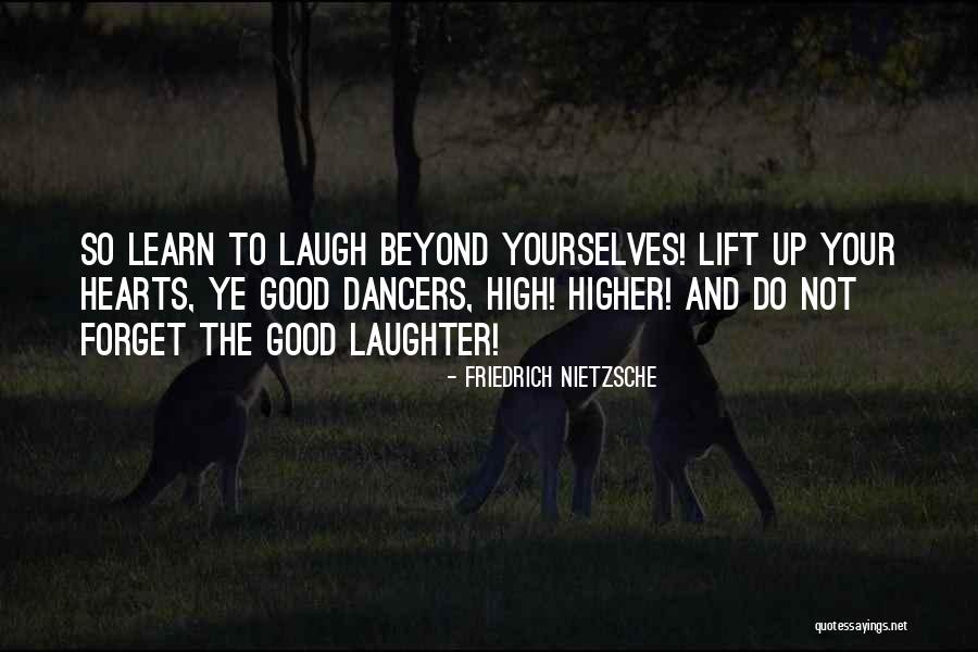 Good Dancers Quotes By Friedrich Nietzsche Good Dancers Quotes By Friedrich Nietzsche