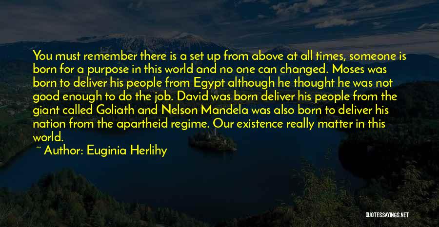 Good David And Goliath Quotes By Euginia Herlihy