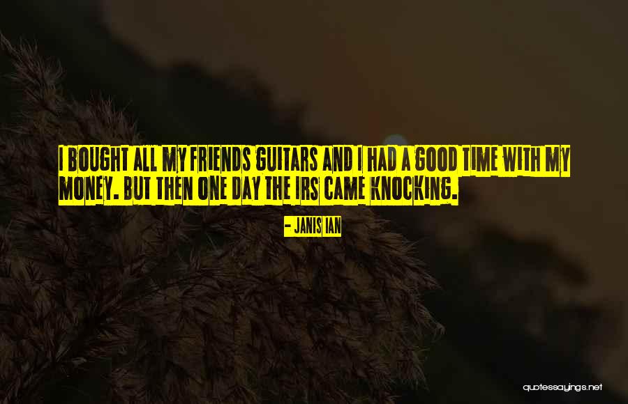 Good Day With Friends Quotes By Janis Ian Good Day With Friends Quotes By Janis Ian