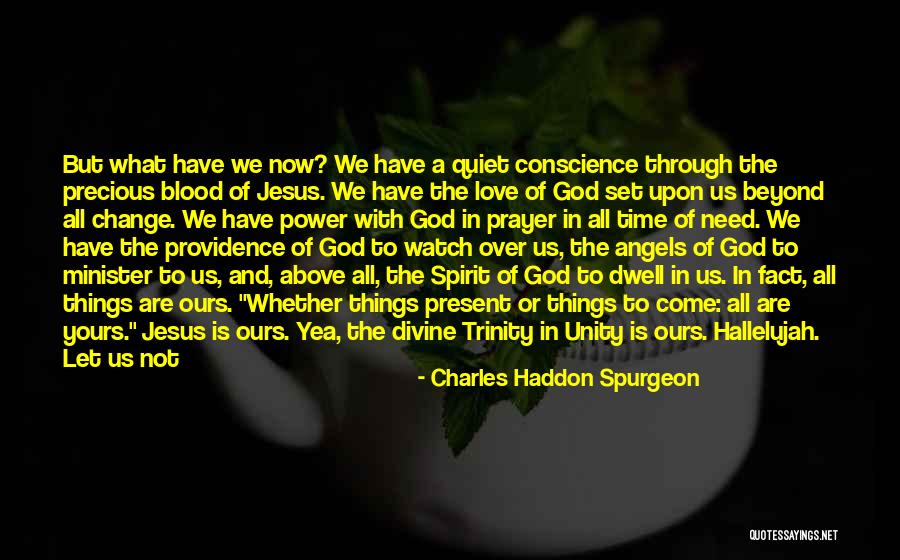 Good Day With Love Quotes By Charles Haddon Spurgeon Good Day With Love Quotes By Charles Haddon Spurgeon
