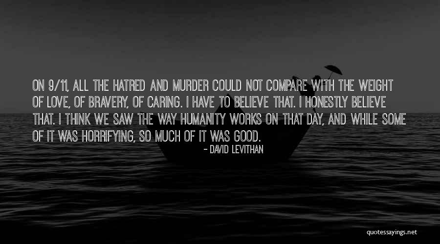 Good Day With Love Quotes By David Levithan Good Day With Love Quotes By David Levithan