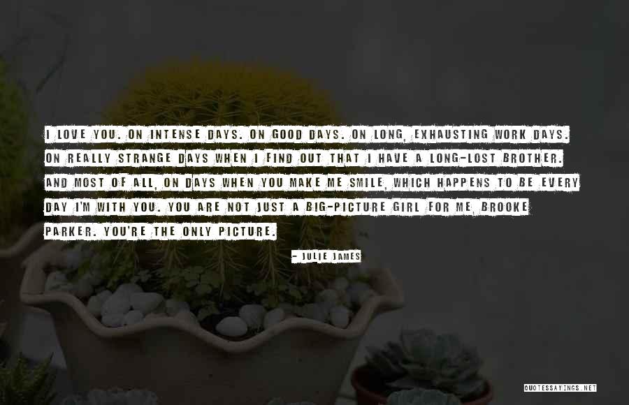 Good Day With Love Quotes By Julie James Good Day With Love Quotes By Julie James