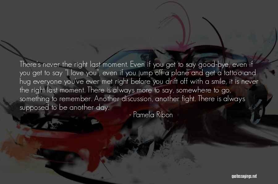 Good Day With Love Quotes By Pamela Ribon Good Day With Love Quotes By Pamela Ribon