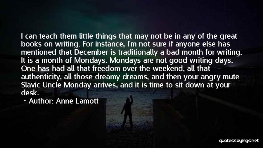 Good Days And Bad Quotes By Anne Lamott