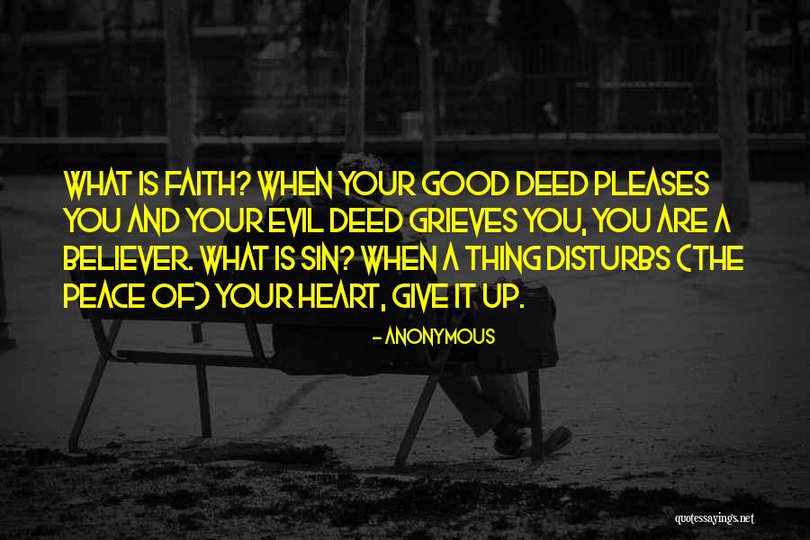 Good Deed Quotes By Anonymous Good Deed Quotes By Anonymous