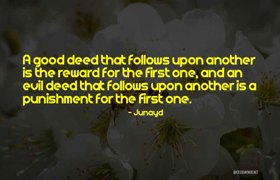 Good Deed Quotes By Junayd Good Deed Quotes By Junayd