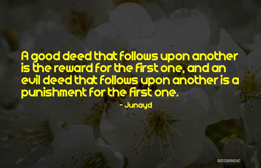 Good Deed Quotes By Junayd