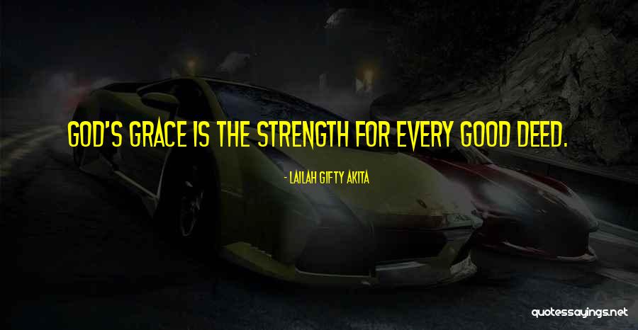 Good Deed Quotes By Lailah Gifty Akita Good Deed Quotes By Lailah Gifty Akita