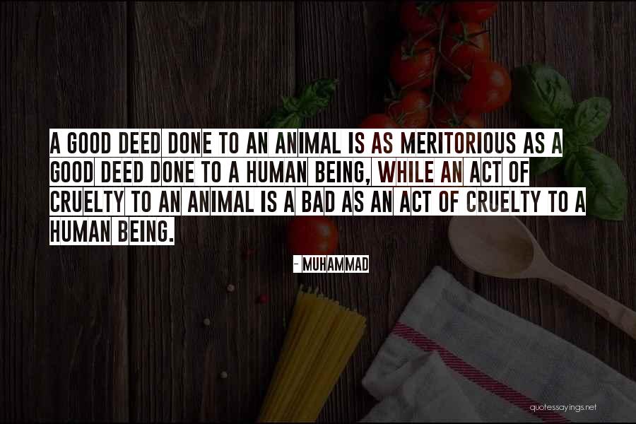 Good Deed Quotes By Muhammad