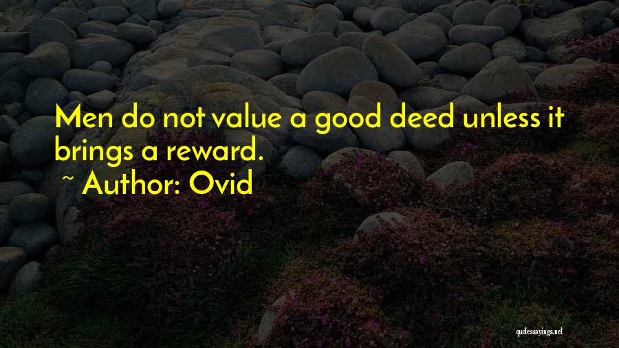 Good Deed Quotes By Ovid