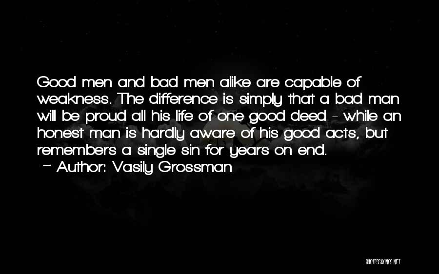 Good Deed Quotes By Vasily Grossman