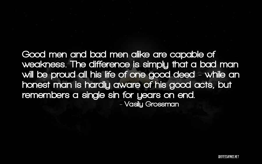 Good Deed Quotes By Vasily Grossman