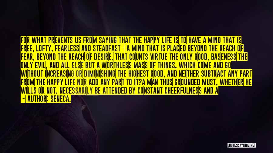 Good Deep Quotes By Seneca.