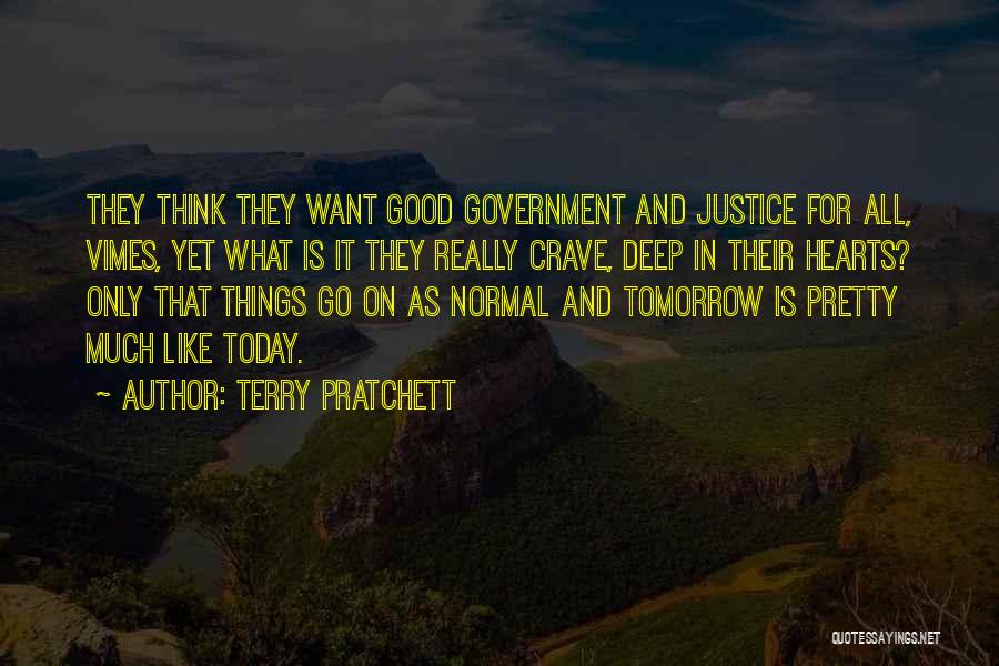 Good Deep Quotes By Terry Pratchett
