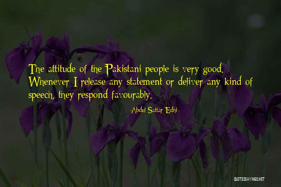 Good Deliver Quotes By Abdul Sattar Edhi Good Deliver Quotes By Abdul Sattar Edhi