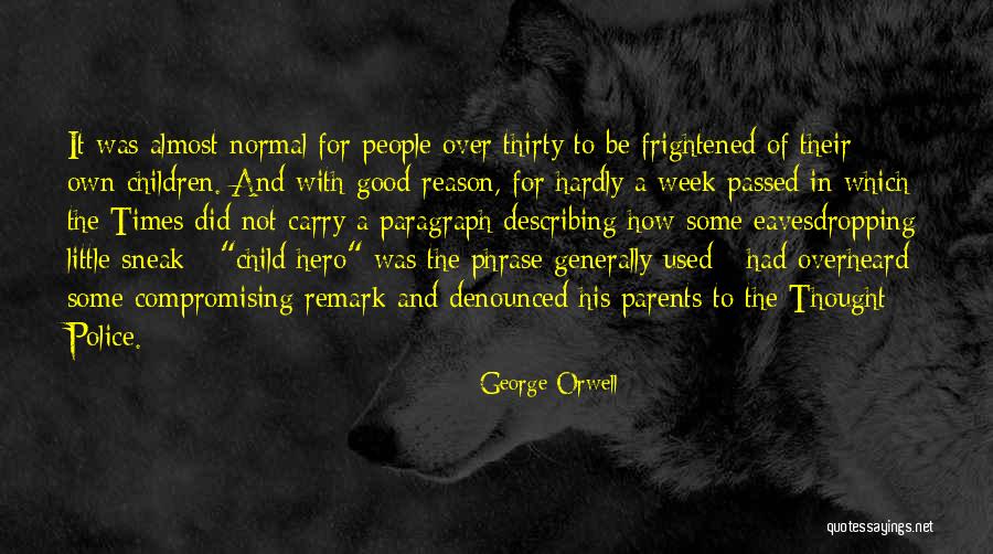 Good Describing Quotes By George Orwell Good Describing Quotes By George Orwell