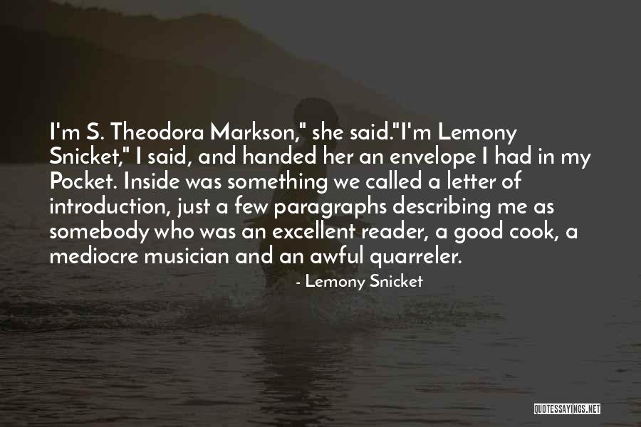 Good Describing Quotes By Lemony Snicket Good Describing Quotes By Lemony Snicket