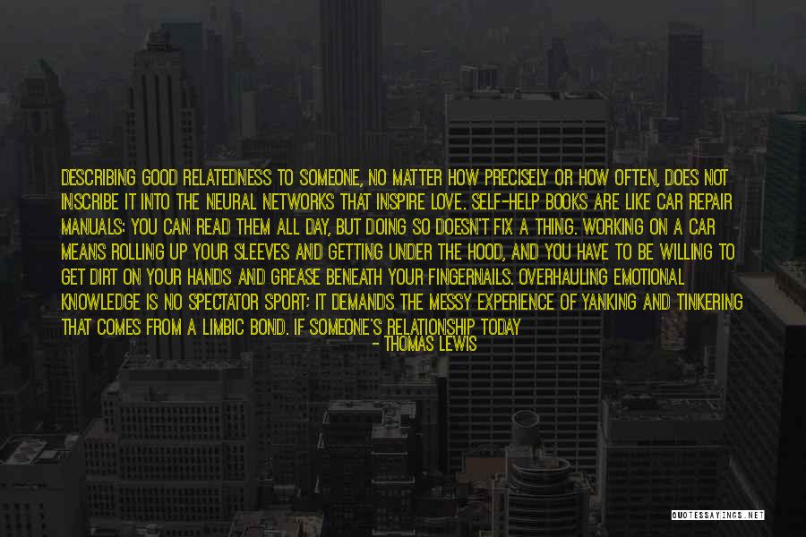 Good Describing Quotes By Thomas Lewis Good Describing Quotes By Thomas Lewis