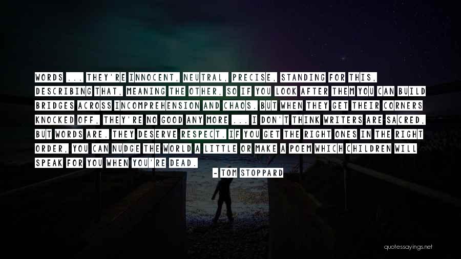 Good Describing Quotes By Tom Stoppard Good Describing Quotes By Tom Stoppard