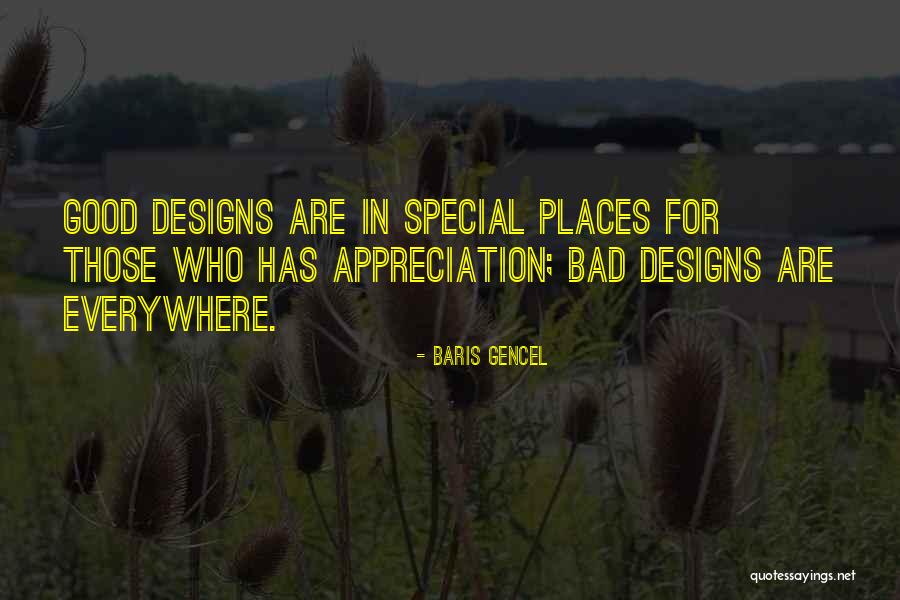 Good Design Quotes By Baris Gencel Good Design Quotes By Baris Gencel