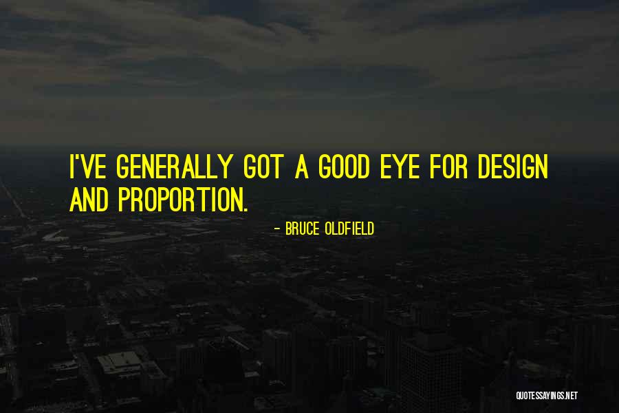 Good Design Quotes By Bruce Oldfield Good Design Quotes By Bruce Oldfield