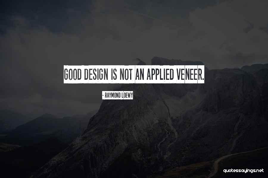 Good Design Quotes By Raymond Loewy Good Design Quotes By Raymond Loewy