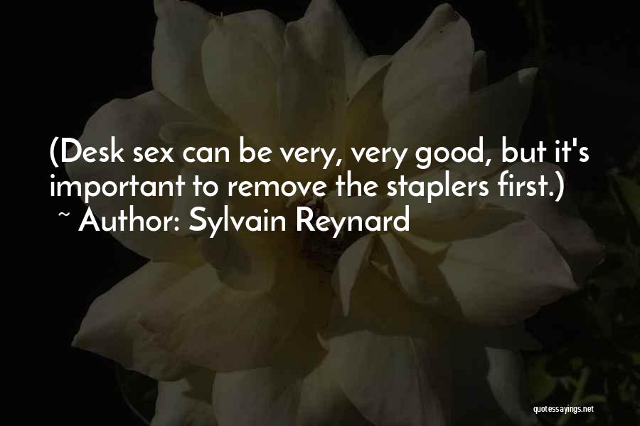 Good Desk Quotes By Sylvain Reynard