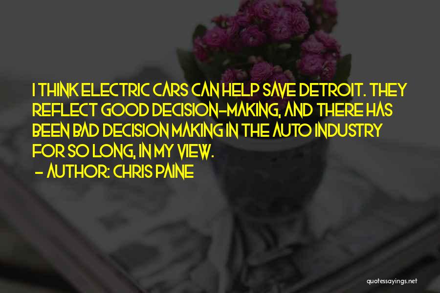 Good Detroit Quotes By Chris Paine