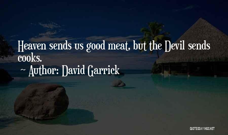 Good Devil Quotes By David Garrick