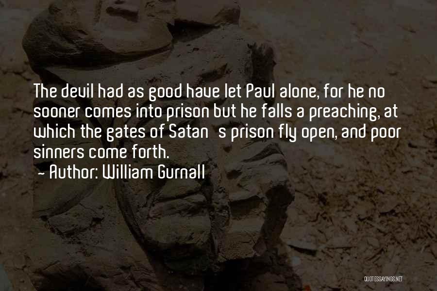 Good Devil Quotes By William Gurnall